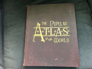 Vintage 1892 Popular Atlas Of World Maps Illustrated Mast Crowell Kirkpatrick