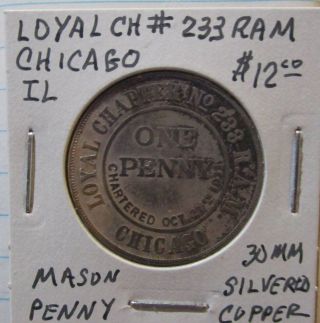 Masonic Token: Mason Penny,  Loyal Ch 233 Ram,  35 Mm Silvered Copper