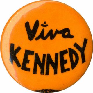 1968 California Primary Viva Robert Kennedy Hispanic Support Button (3840)