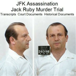 Jack Ruby Murder Trial Transcripts,  Court Documents,  Historical Documents 2