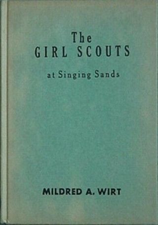 The Girl Scouts At Singing Sands,  1955 Book