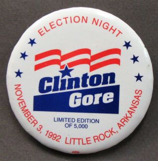1992 Clinton Gore Election Night Limited Edition 3 " Celluloid Pinback Button