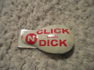 Click With Dick Richard Nixon 1960 Campaign Clicker Presidential Pin Back Buton