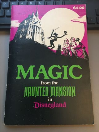Vintage - 1970 Magic From The Haunted Mansion In Disneyland - Book Disney