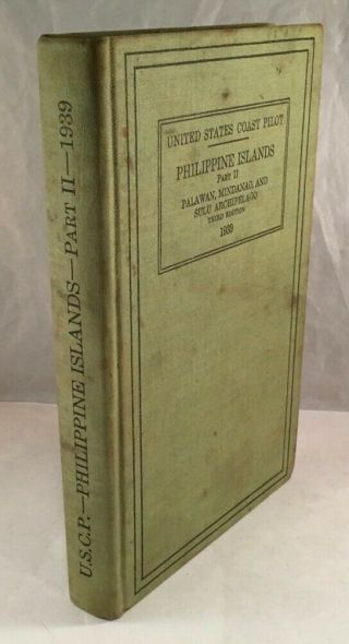 Vintage Book United States Coast Pilot Philippine Islands Pi Palawan 1939 Maps