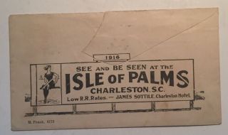 Charleston,  Sc Isle Of Palms 2 Sided Advertising Cover 1916
