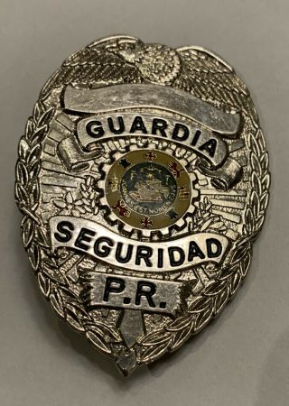 Obsolete Guardia Seguridad P.  R.  Puerto Rico Security Badge Not Police