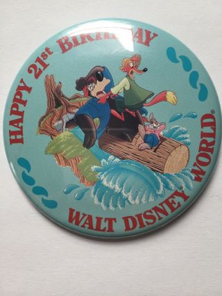 Disney Button Pin Walt Disney World Happy 21st Birthday Splash Mountain