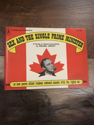 Pierre Elliott Trudeau - Sex And The Single Prime Minister - Lovemaking 1968