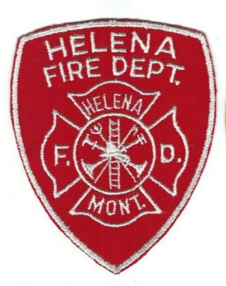 Old Helena Mt Montana Fire Dept.  Patch - Cheesecloth State Capital