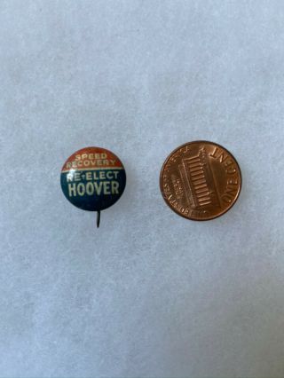 Herbert Hoover For President 1932 Campaign Button.  