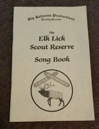 Ho - Nan - Ne - Ho - Ont 165 Allegheny Highlands Elk Lick Memorial Reservation Song Book