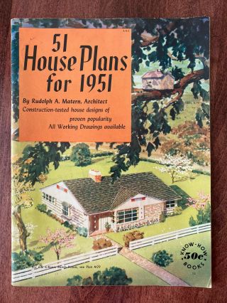 Vintage House Plans By Architect Rudolph A.  Matern 1951