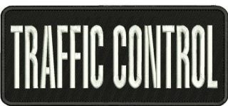 Traffic Control Embroidery Patch 4x10 Sew On On Back White