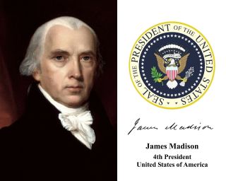 President James Madison U.  S.  Presidential Seal Autograph 11 X 14 Photo Picture