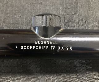Vintage Bushnell 3 - 9x Scope Chief Scopechief Iv Scope With Command Post Reticle