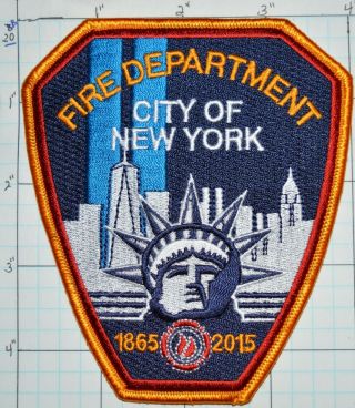 York City Fire Dept 2015 100 Year Anniversary Statue Of Liberty Patch