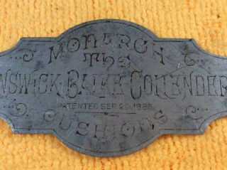 VINTAGE MONARCH CUSHIONS THE BRUNSWICK BALKE COLLENDER CO.  EMBLEM 1885 2