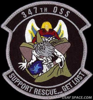 Usaf 347th Operations Support Sq Oss - Support Rescue - Get Lost Patch
