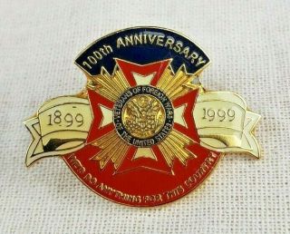 1899 - 1999 100 Year Anniversary Vfw Lapel Pin Veterans Of Foreign Wars