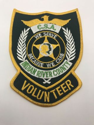 Indian River County Sheriffs Department C.  S.  A.  Volunteer Patch Vintage Rare