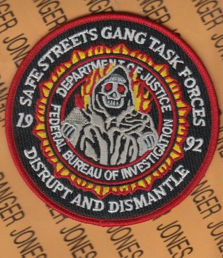 Safe Street Gang Task Force 1992 Fbi Doj Pd So Leo 4 " Patch M/e