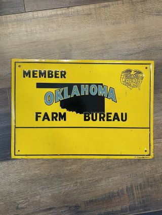 Vintage Oklahoma Farm Bureau Member Scioto Sign Embossed Tin Logo Not Porcelain