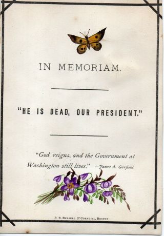 64689.  Garfield Assasination Commemoration Card " He Is Dead,  Our President " 1881
