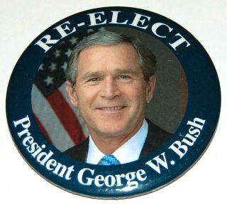 2004 George W.  Bush Campaign Pin Pinback Button Political Presidential Election