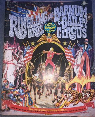 Ringling Bros And Barnum & Bailey Circus Program 1975 Bicentennial Edition