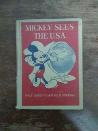 Vintage 1944 Mickey Sees The U.  S.  A.  Caroline D Emerson