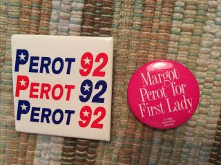 2 1992 Ross Perot Campaign Pin Pinback Buttons Perot 92 & Margo First Ladyunused