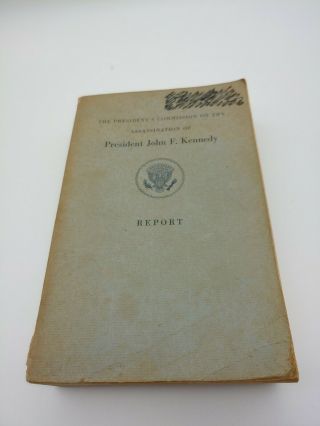 The Presidents Commission On The Assassination Of President Kennedy Report