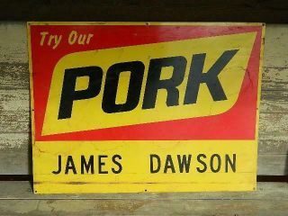 Vintage Kent Feeds " Try Our Pork " Old Metal Farm Sign From The 1970 