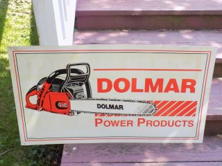 Vintage Dolmar Power Products Chain Saw Plastic Sign
