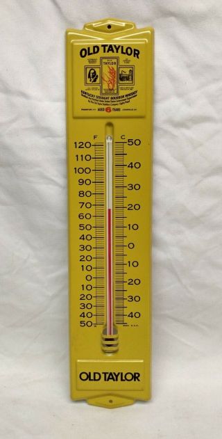 Vintage Nos Old Taylor Bourbon Whiskey Advertising Thermometer Metal Sign Old
