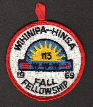 Bsa Boy Scout Patch Oa Lodge 113 Wihinipa Hinsa 1969 Fall Fellowship