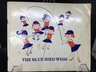 The Blue Bird Wish Camp Fire Girls Vintage 1970 Camp Fire Girls,  Inc