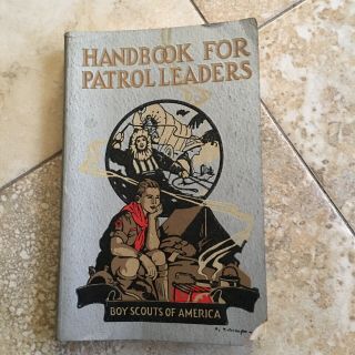Boy Scout Handbook For Patrol Leaders 1949