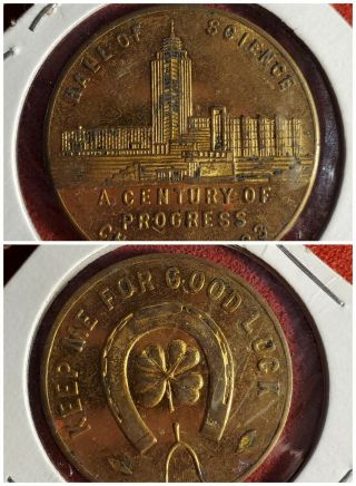 1933 A Century Of Progress Hall Of Science Good Luck Coin Token W1243