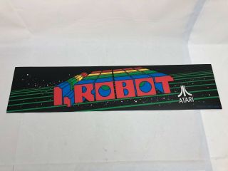 Nos Atari I,  Robot Marquee Translite