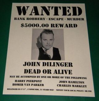 John Dillinger Reprint Dead Or Alive Wanted Poster Public Enemy Number One