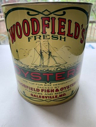 Vintage 1 Gallon Woodfield’s Oysters Tin/can