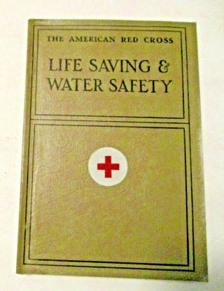 Vintage 1937 The American Red Cross Life Saving & Water Safety Book Great