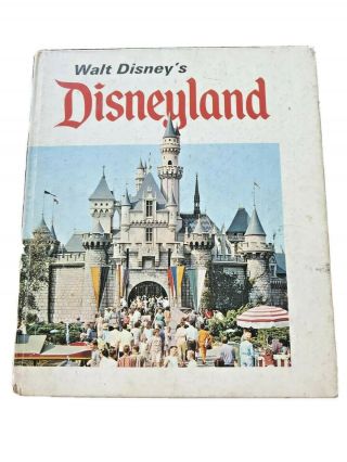 Vintage 1969 Walt Disney’s Disneyland Book By Martin A.  Sklar - Hardcover