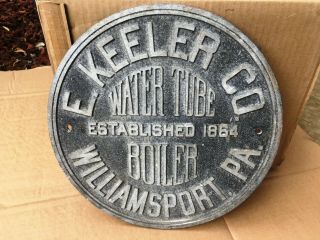 Vintage E.  Keeler Co.  Live Steam Boiler Plaque 12 " Diameter Aluminum
