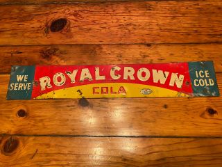 Vintage 30s 40s Royal Crown Cola Advertising Sign