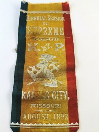 1892 Knights Of Pythias Ribbon Supreme Lodge K Of P Kansas City,  Missouri Mo