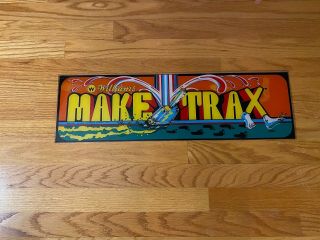 Make Trax Video Arcade Game Marquee,  Williams 1981 Nos