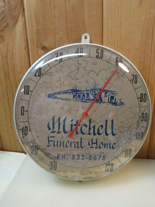 Vintage 12 " Mitchell Funeral Home Convex Glass Advertising Thermometer Sign 2931